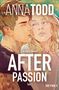 Anna Todd: After passion, Buch