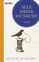 Grégoire Delacourt: Alle meine Wünsche, Buch