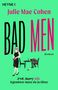 Julie Cohen: Bad Men, Buch