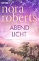 Nora Roberts: Abendlicht, Buch