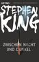 Stephen King: Zwischen Nacht und Dunkel, Buch