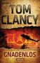 Tom Clancy: Gnadenlos, Buch