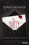 Jonas Winner: Die Party, Buch