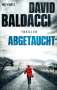 David Baldacci (geb. 1960): Abgetaucht, Buch