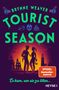 Brynne Weaver: Tourist Season - Er kam, um sie zu töten ..., Buch