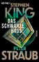 "Das schwarze Haus" von Stephen King und Peter Straub. Ein Fenster in dunklen Farben dient als Hintergrund., Buch