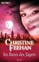 Christine Feehan: Im Bann des Jägers, Buch, Buch