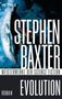 Stephen Baxter: Evolution, Buch