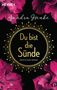 Sandra Henke: Du bist die Sünde, Buch