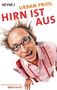 Urban Priol: Hirn ist aus, Buch