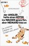 Bernd Brucker: Der Angler hatte einen Köter ins Wasser geworfen, aber niemand biss an, Buch