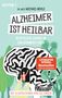 Michael Nehls: Alzheimer ist heilbar, Buch