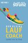 Ulrich Strunz: Der kleine Laufcoach, Buch, Buch