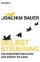 Joachim Bauer: Selbststeuerung, Buch