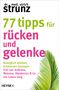 Ulrich Strunz: 77 Tipps für Rücken und Gelenke, Buch