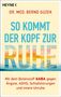 Dr. Bernd Guzek "Endlich Ruhe im Kopf". Farbenfrohes abstraktes Design im Hintergrund., Buch