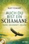 Kurt Fenkart: Auch du bist ein Schamane (+CD), Buch, Buch