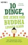 Thomas Hohensee: 10 Dinge, die jeder von Buddha lernen kann, Buch