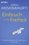 Jiddu Krishnamurti: Einbruch in die Freiheit, Buch