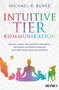 Michael Burke: Intuitive Tierkommunikation, Buch