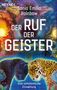 Sonia Emilia Rainbow: Der Ruf der Geister, Buch, Buch