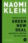 Naomi Klein: Warum nur ein Green New Deal unseren Planeten retten kann, Buch