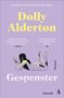 Dolly Alderton: Gespenster, Buch