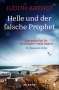 Judith Arendt: Helle und der falsche Prophet, Buch