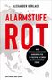 Alexander Görlach: Alarmstufe Rot, Buch