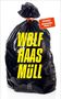 Wolf Haas: Müll, Buch