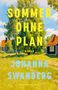 Johanna Swanberg: Sommer ohne Plan, Buch