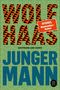 Wolf Haas: Junger Mann, Buch