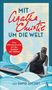 David Suchet: Mit Agatha Christie um die Welt, Buch