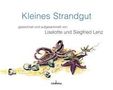 Siegfried Lenz: Kleines Strandgut, Buch, Buch