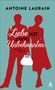 Antoine Laurain: Liebe mit zwei Unbekannten, Buch