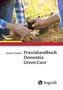 Garuth E. Chalfont: Praxishandbuch Dementia Green Care, Buch