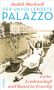 Judith Mackrell: Der unvollendete Palazzo, Buch