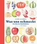 Laura Gladwin: Was uns schmeckt, Buch