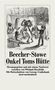 Harriet Beecher-Stowe: Onkel Toms Hütte, Buch