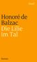 Honoré de Balzac: Die Lilie im Tal, Buch, Buch