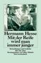 Hermann Hesse: Mit der Reife wird man immer jünger, Buch
