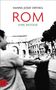 Hanns-Josef Ortheil: Rom, Buch, Buch
