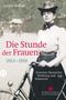 Antonia Meiners: Die Stunde der Frauen, Buch