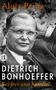 Alois Prinz: Dietrich Bonhoeffer, Buch