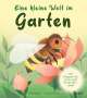 Will Millard: Eine kleine Welt im Garten, Buch