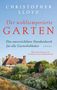 Christopher Lloyd: Der wohltemperierte Garten, Buch