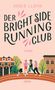 Josie Lloyd: Der Bright-Side-Running-Club, Buch