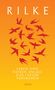 Rainer Maria Rilke: Leben und keinen Anlaß zur Freude versäumen, Buch, Buch