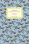 Hermann Hesse, "Entdecke dich selbst!" Herausgegeben von Volker Michels. Buntes Vogelmuster, blauer Hintergrund., Buch