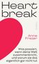 "Heartbreak" und "Anne Freier" in klarer Schrift, großer rosa Herzform, links halb abgeschnitten, moderner Stil.